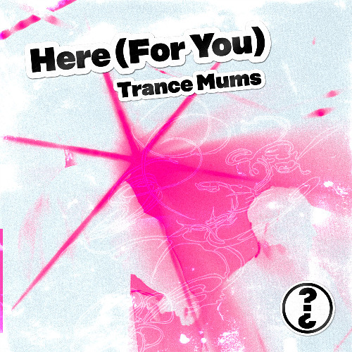 Here (For You) (Extended Mix)