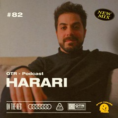HARARI - GUEST MIX #82 (ARG)