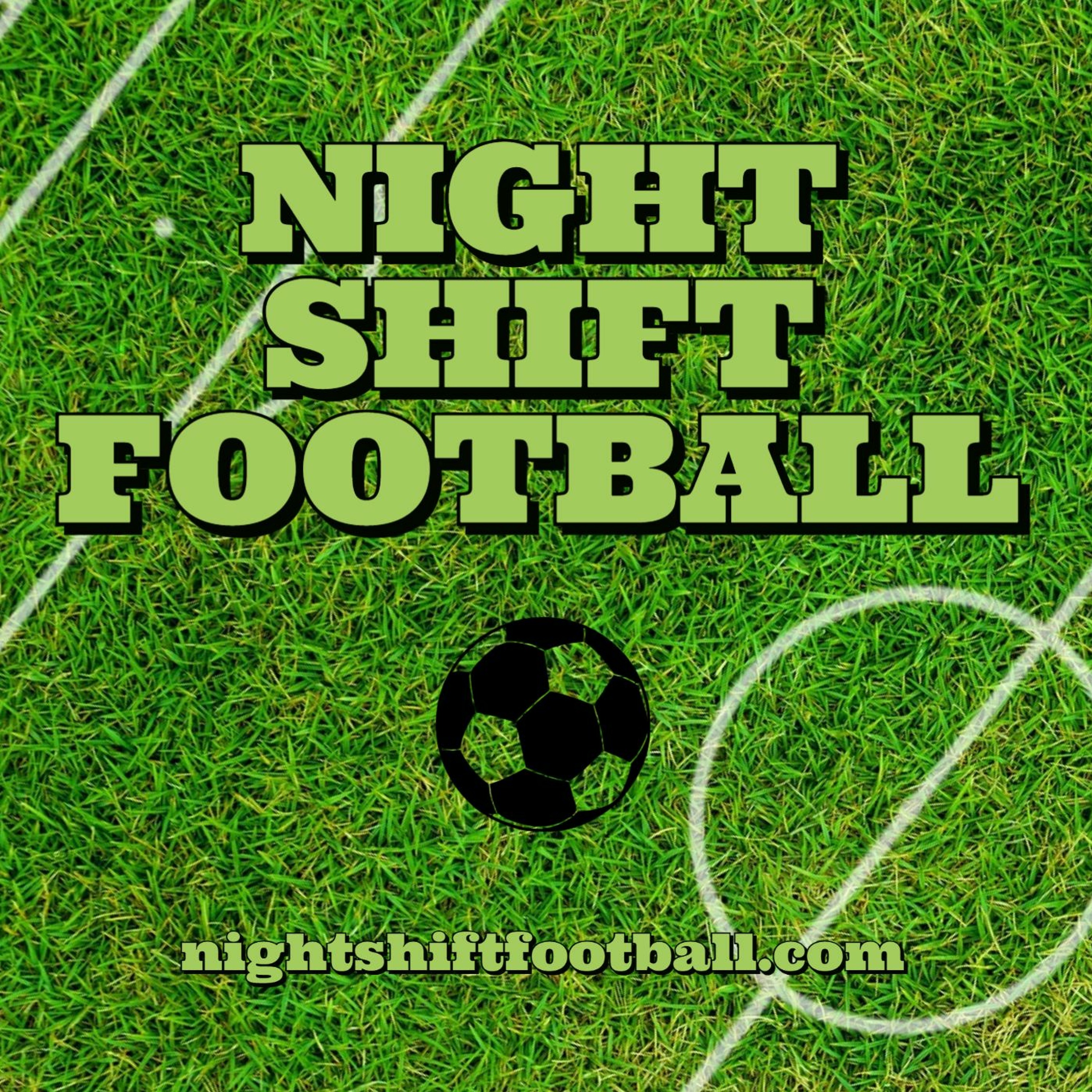 Night Shift Football Podcast