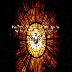 Father, Son and Holy Spirit
