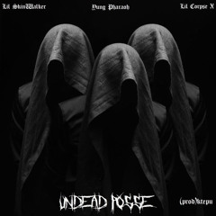 LilSkinWalker x YungPharaoh x Lil Corpse X- UNDEADPOSSE (prod. Ktepu)