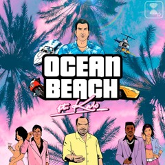 Ocean Beach ft. Kalo