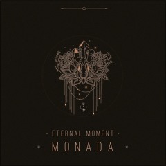 Eternal Mоment - Mоnada (Original Mix)