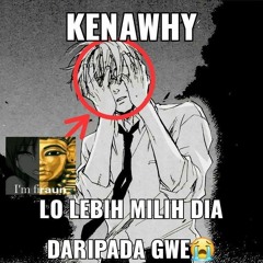 kenawhy