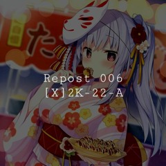 [VA] Q X2K 2022 X06 再投稿 ⁰⁶ Single Track Repost '' QR (286)