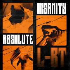 L-BT - Absolute Insanity