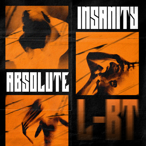 L-BT - Absolute Insanity