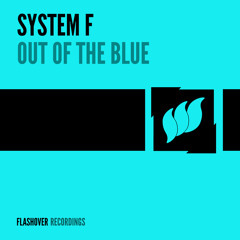 System F - Out Of The Blue (Violin Edit)