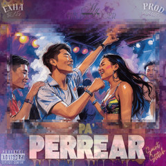 PA' PERREAR (OFFICIAL AUDIO)