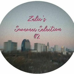 Zaliv's Summer Selection #2 You Edition