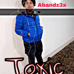 Abandz - Toxic