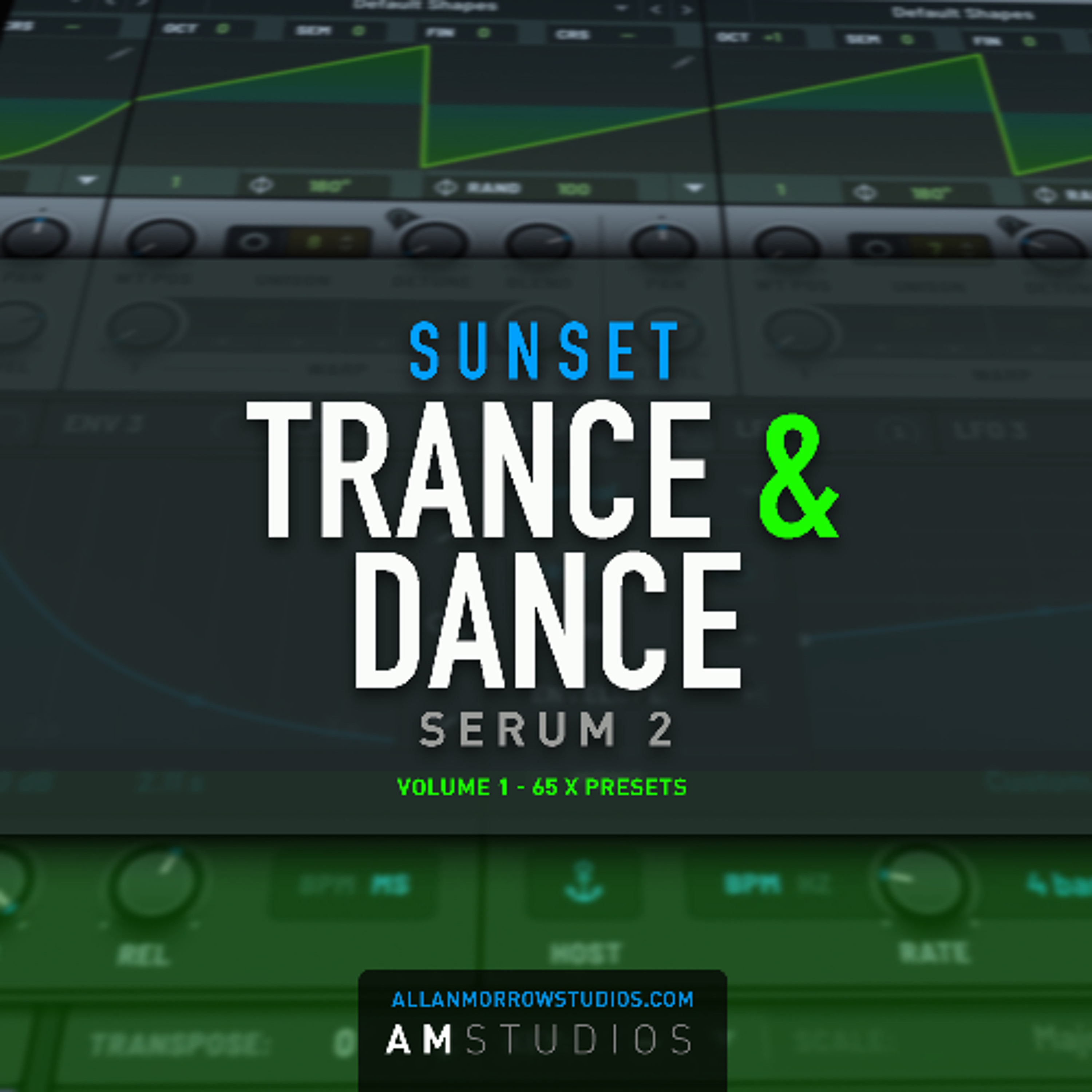 Serum 2 Soundbank - Trance & Dance by Sunset  [OUT NOW]