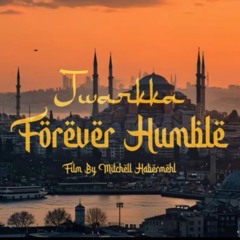 Forever Humble