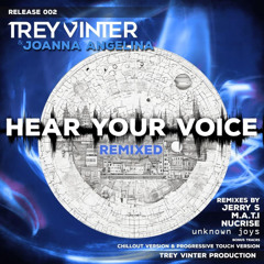 Trey Vinter with Joanna Angelina - Hear Your Voice (Jerry S Uplifting Remix)