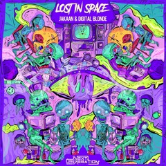 Jakaan & The Digital Blonde  - Lost In Space Preview