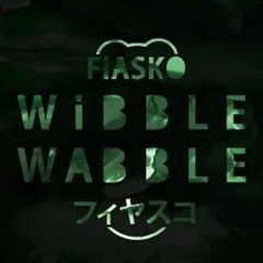 FiASKO - THE METAL SHEET (WiBBLE WABBLE).mp3