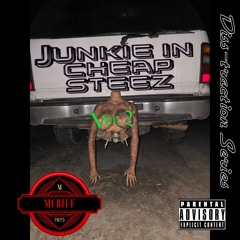 🔞Junkie in Cheap Steez Ver. 2🔞