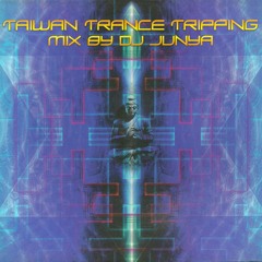 DJ Junya (aka Eskimo) - Taiwan Trance Tripping  (2000)