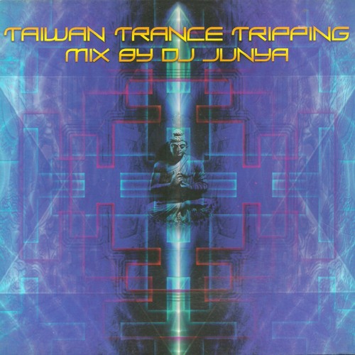 DJ Junya (aka Eskimo) - Taiwan Trance Tripping  (2000)