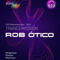 TranceMission Live with Rob Ótico - Jan 17 2024