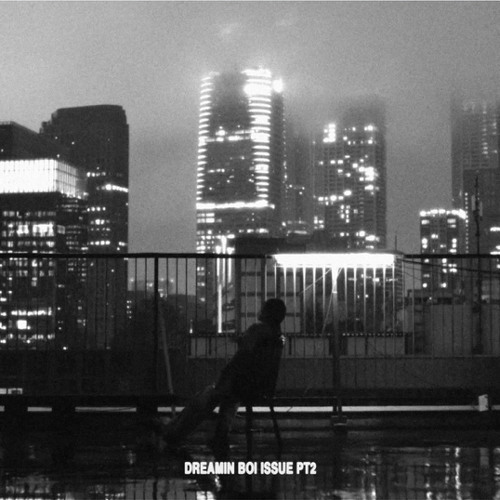 DREAMIN' BOY ISSUE Pt.2 - Kohjiya