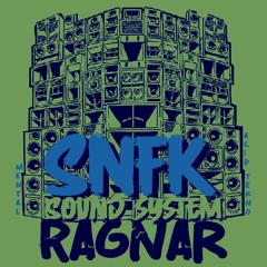Ragnar - SNFK sound system - dj set ( Chôkô,Bertha,Bass Température and more )