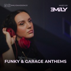 Funky & Garage Anthems | @emilydavidson.dj