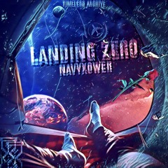 NAVYXOWER - Landing Zero