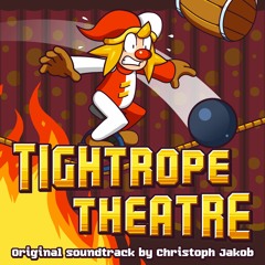 Tightrope Theatre (Excerpt)