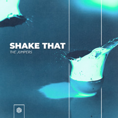 THE JUMPERS - Shake That