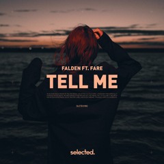 Falden feat. Fare - Tell Me