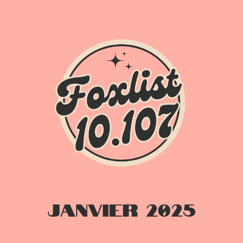 #FOXLIST-10.107_Janvier-2025