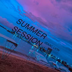 Isaac Lion - SS (SUMMER SESSION)