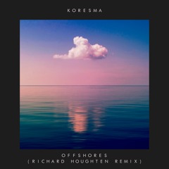 Offshores (Richard Houghten Remix)