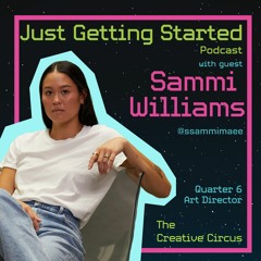 Sammi Williams | Q6 Art Director | The Creative Circus