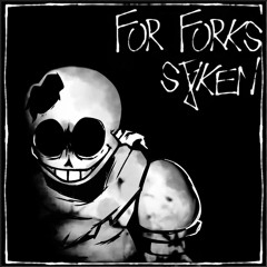 [For Forks Saken] DUSTTRUST Sans Soundtracks