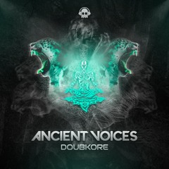 DoubKore - Ancient Voices (Original Mix)