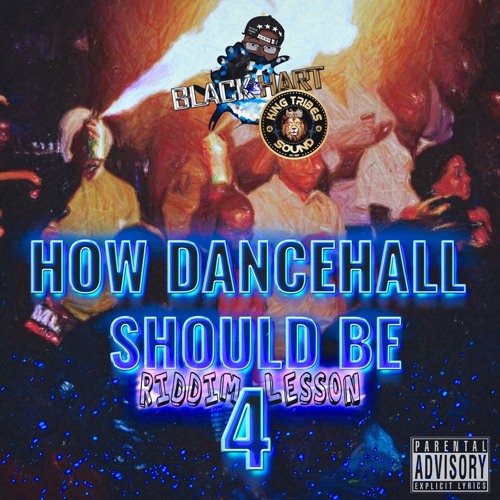 Black Hart - How Dancehall Should Be -=- Riddim Lesson 4