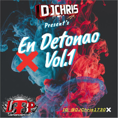 En Detonao Vol.1 - (DJChris)