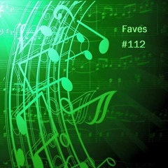 Some of my Soundcloud Favourites #112
