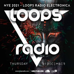 ONGUNKO - New Year Eve 2021 - Loops Radio Electronica
