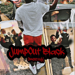 Omeezyy - Jump Out Black