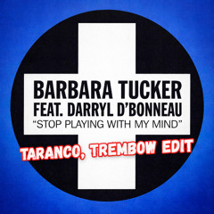 Stop Playing With my Mind (Taranco, Trembow Edit) FREE DOWNLOAD (Played by Jamie Jones at Space)
