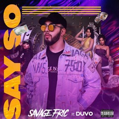 SAY SO feat. DUVO