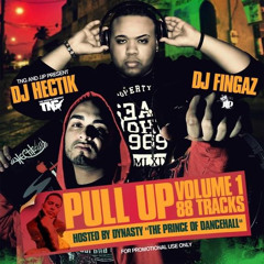 Fingaz & Dj Hectik - Pull Up Vol. 1 (2011)