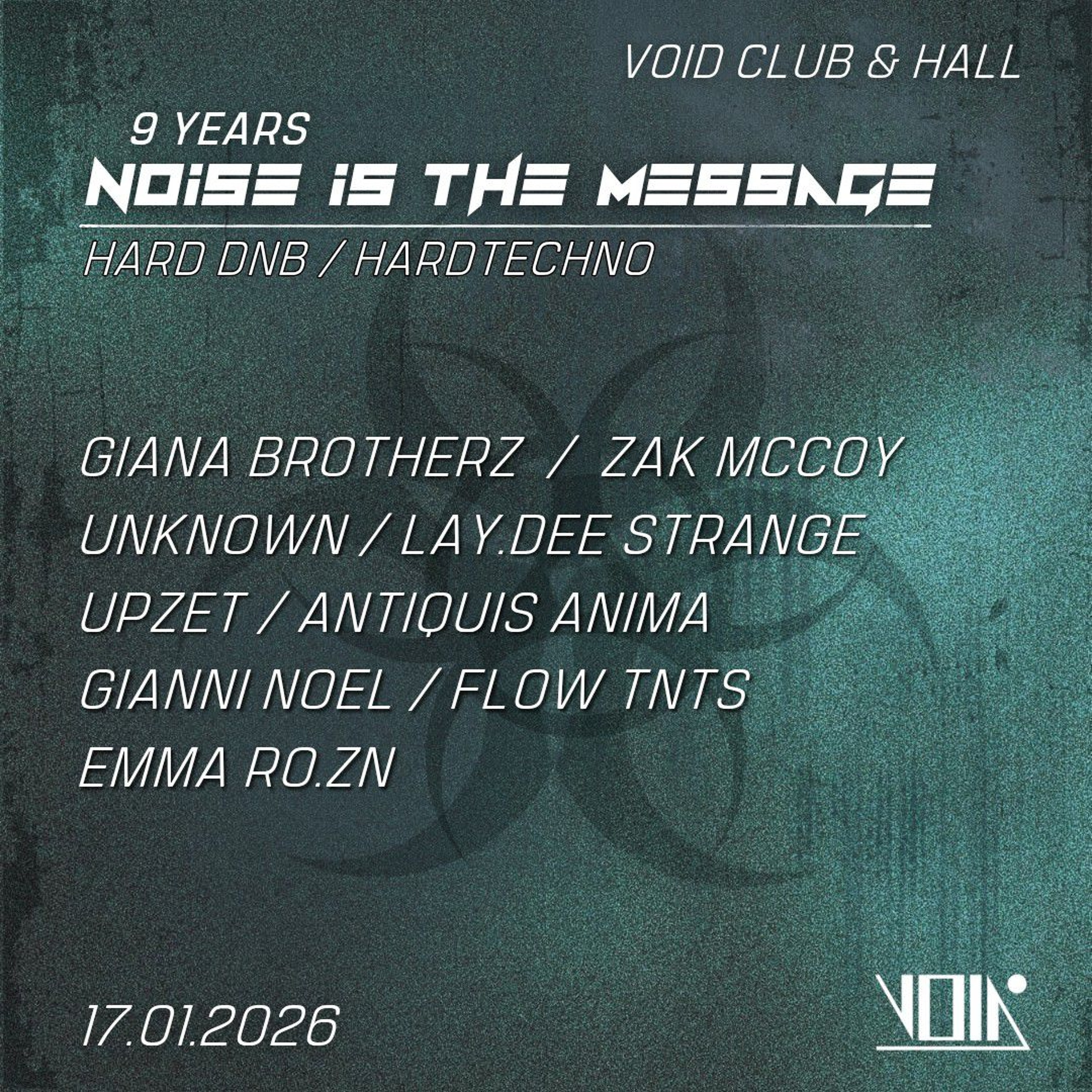 Zak McCoy - 9 years Noise is the message at Void Berlin 17-01-2026