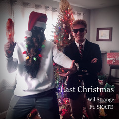 Last Christmas  (Feat. SKATE)