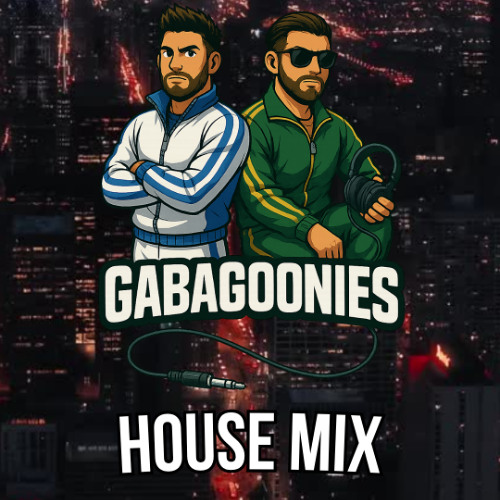 GABAGOONIES HOUSE MIX
