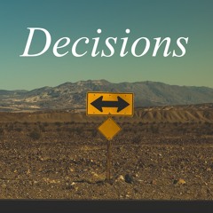 Decisions (ft. Arianna - vocals)