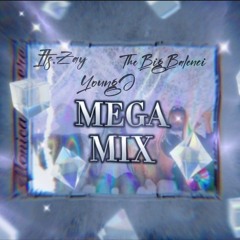 its.zay20 - Monica's MEGA MIX ft. TheeBigBalenci & MosthatedyoungJ
